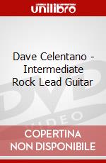 Dave Celentano - Intermediate Rock Lead Guitar dvd