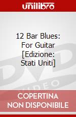 12 Bar Blues: For Guitar [Edizione: Stati Uniti] dvd