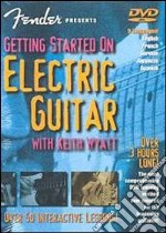 Keith Wyatt - Getting Started On Electric Guiltar [Edizione: Regno Unito] dvd