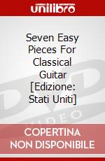 Seven Easy Pieces For Classical Guitar [Edizione: Stati Uniti] dvd