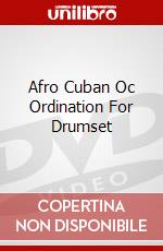 Afro Cuban Oc Ordination For Drumset dvd