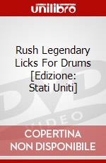 Rush Legendary Licks For Drums [Edizione: Stati Uniti] dvd