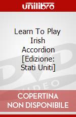 Learn To Play Irish Accordion [Edizione: Stati Uniti] dvd