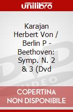 Karajan Herbert Von / Berlin P - Beethoven: Symp. N. 2 & 3 (Dvd dvd