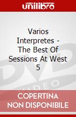 Varios Interpretes - The Best Of Sessions At West 5 dvd