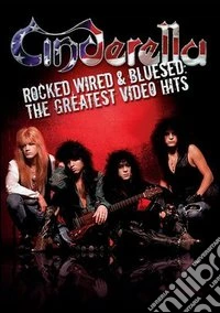 Cinderella. Rocked, Wired & Bluesed dvd