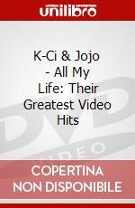 K-Ci & Jojo - All My Life: Their Greatest Video Hits dvd