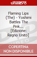 Flaming Lips (The) - Yoshimi Battles The Pink... [Edizione: Regno Unito] dvd