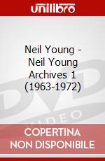 Neil Young - Neil Young Archives 1 (1963-1972) dvd