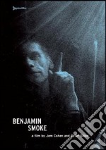 Benjamin Smoke dvd