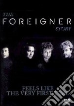 Foreigner. The Foreigner Story. Feels Like The Very First Time dvd