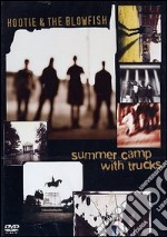 Hootie & the Blowfish. Summer Camp With Trucks dvd