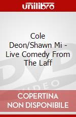 Cole Deon/Shawn Mi - Live Comedy From The Laff dvd