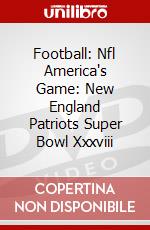 Football: Nfl America's Game: New England Patriots Super Bowl Xxxviii dvd