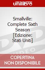 Smallville: Complete Sixth Season [Edizione: Stati Uniti] dvd