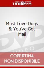 Must Love Dogs & You've Got Mail dvd