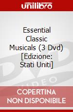 Essential Classic Musicals (3 Dvd) [Edizione: Stati Uniti] dvd