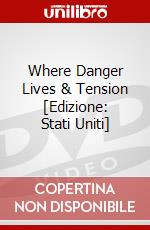Where Danger Lives & Tension [Edizione: Stati Uniti] dvd
