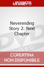 Neverending Story 2: Next Chapter dvd
