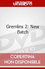 Gremlins 2: New Batch dvd