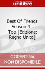 Best Of Friends Season 4 - Top [Edizione: Regno Unito] dvd