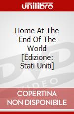 Home At The End Of The World [Edizione: Stati Uniti] dvd