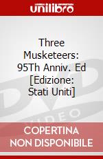 Three Musketeers: 95Th Anniv. Ed [Edizione: Stati Uniti] dvd