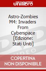 Astro-Zombies M4: Invaders From Cyberspace [Edizione: Stati Uniti] dvd