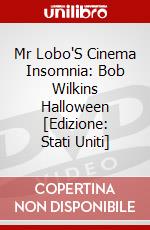 Mr Lobo'S Cinema Insomnia: Bob Wilkins Halloween [Edizione: Stati Uniti] dvd