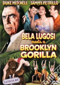 Bela Lugosi Meets A Brooklyn Gorilla [Edizione: Stati Uniti] dvd