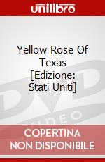 Yellow Rose Of Texas [Edizione: Stati Uniti] dvd