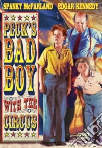 Peck's Bad Boy With The Circus dvd