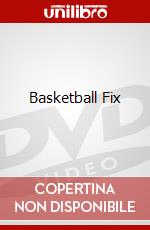 Basketball Fix dvd