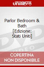 Parlor Bedroom & Bath [Edizione: Stati Uniti] dvd