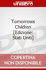 Tomorrows Children [Edizione: Stati Uniti] dvd
