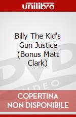 Billy The Kid's Gun Justice (Bonus Matt Clark) dvd