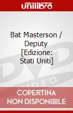 Bat Masterson / Deputy [Edizione: Stati Uniti] dvd