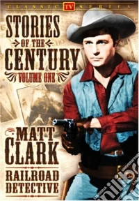 Stories Of The Century 1: Matt Clark Railroad [Edizione: Stati Uniti] dvd