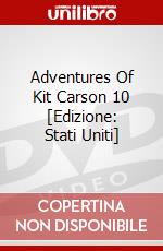 Adventures Of Kit Carson 10 [Edizione: Stati Uniti] dvd