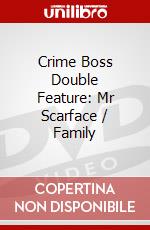 Crime Boss Double Feature: Mr Scarface / Family dvd