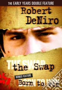 Robert Deniro Double: The Swap / Born To Win [Edizione: Stati Uniti] dvd