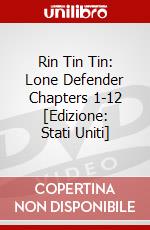 Rin Tin Tin: Lone Defender Chapters 1-12 [Edizione: Stati Uniti] dvd