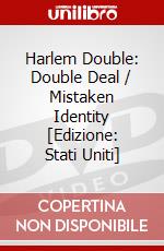 Harlem Double: Double Deal / Mistaken Identity [Edizione: Stati Uniti] dvd