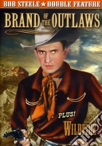 Bob Steele Double Feature: Brand Of Outlaws / Wild [Edizione: Stati Uniti] dvd