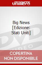 Big News [Edizione: Stati Uniti] dvd