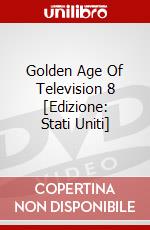 Golden Age Of Television 8 [Edizione: Stati Uniti] dvd