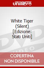White Tiger (Silent) [Edizione: Stati Uniti] dvd