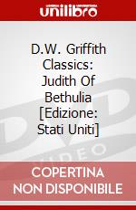 D.W. Griffith Classics: Judith Of Bethulia [Edizione: Stati Uniti] dvd