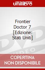 Frontier Doctor 7 [Edizione: Stati Uniti] dvd
