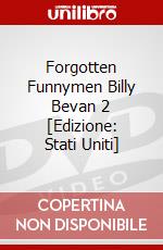 Forgotten Funnymen Billy Bevan 2 [Edizione: Stati Uniti] dvd